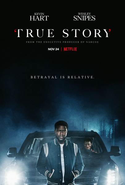 电影《真相/True Story》(2021)全7集-官方中字